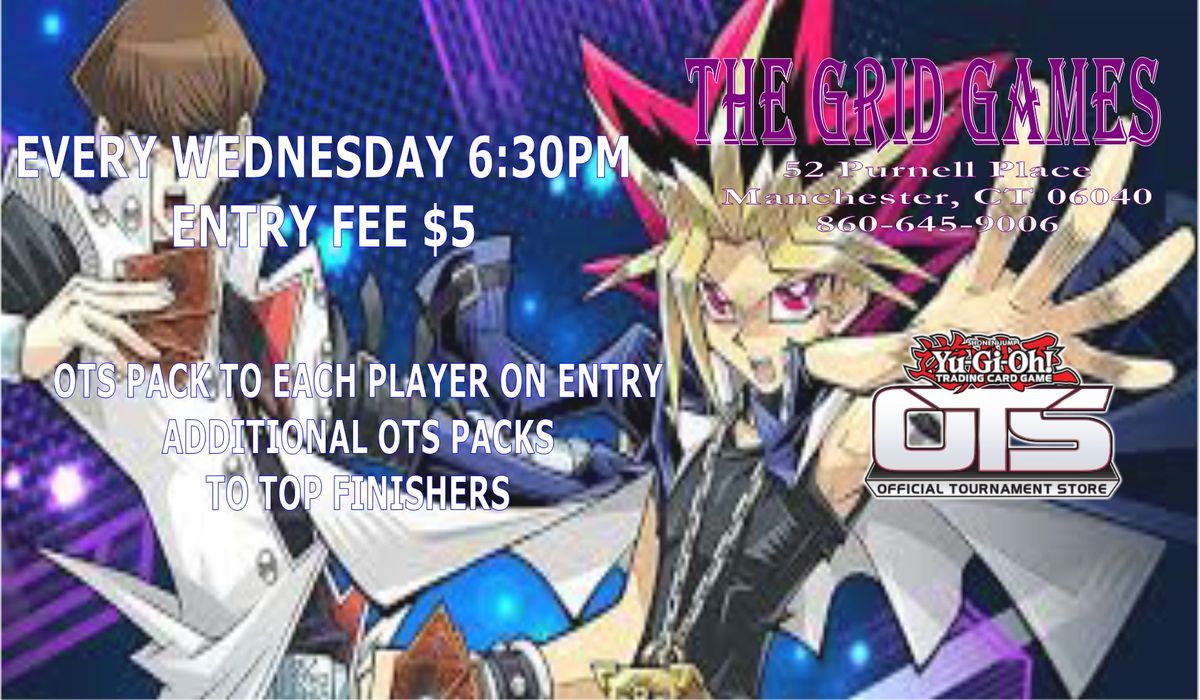 Wednesday Night Yu-Gi-Oh! at The Grid Games