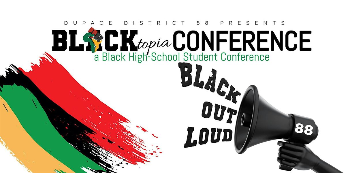 BLACKtopia 2025 Conference