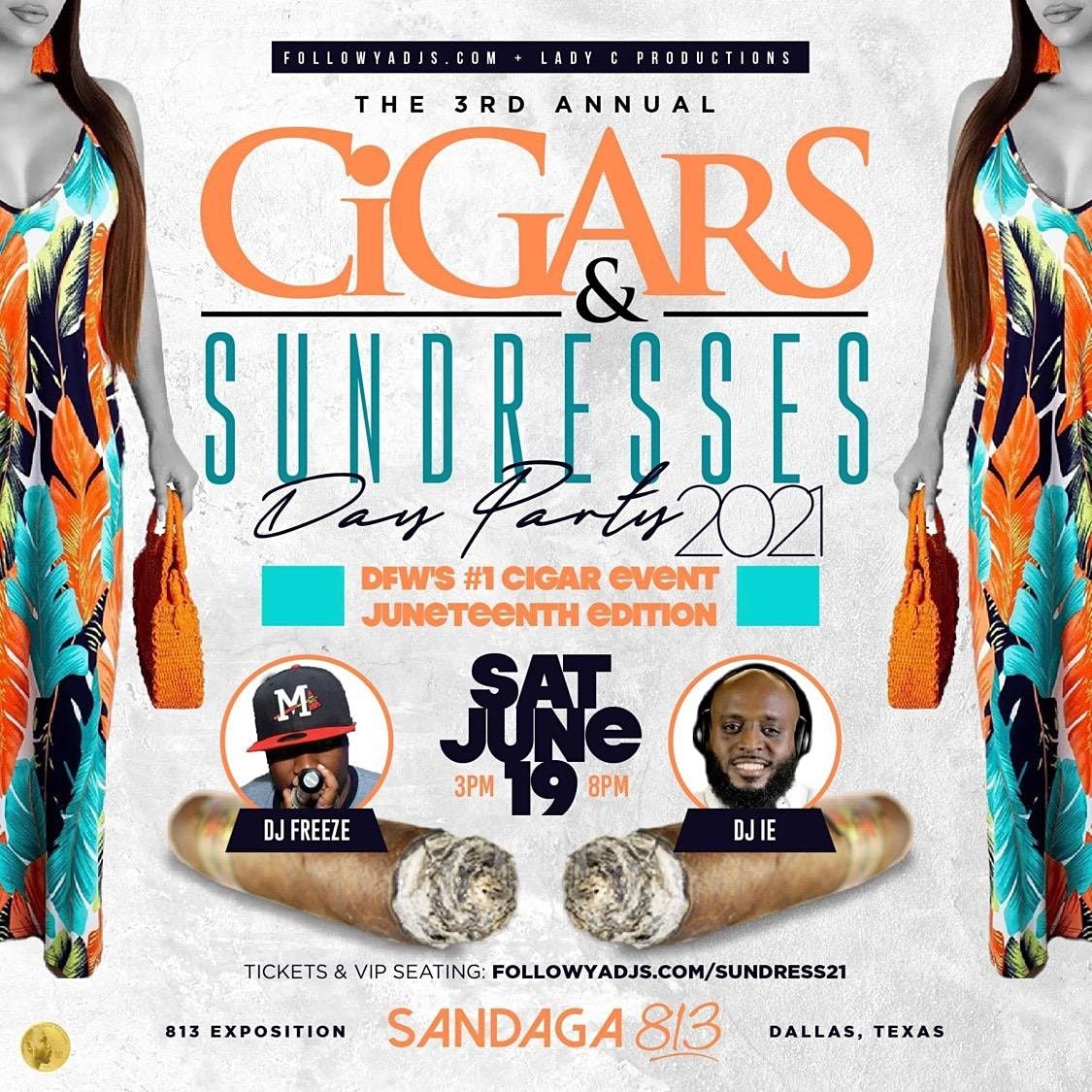 Cigars & Sundresses Day Party 2021