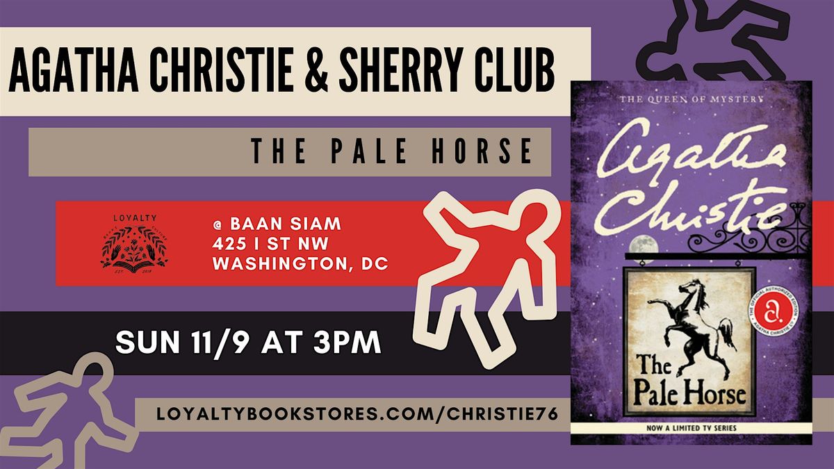 Agatha Christie + Sherry Club Chats A Pale Horse