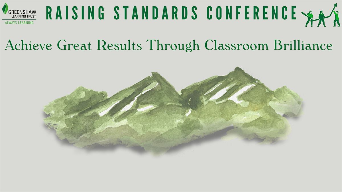 GLT Raising Standards Conference