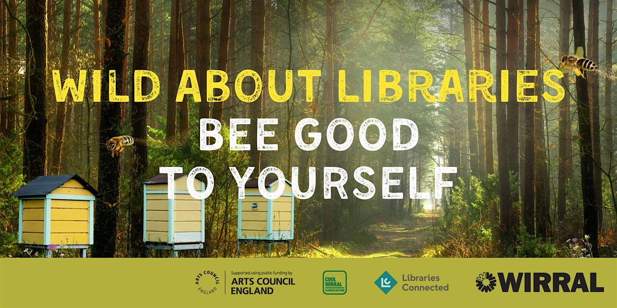 Wild About Libraries: Bee Good to Yourself