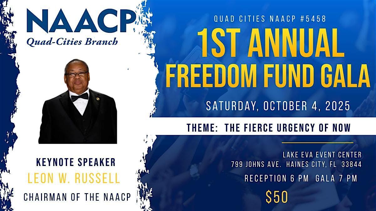 Quad Cities NAACP 1st Annual Freedom Fund Gala