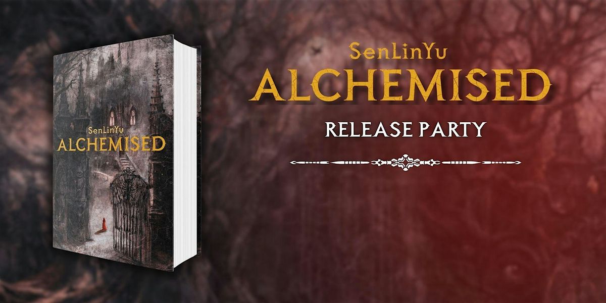 Midnight Release Party for Alchemised by SenLinYu at Lovebound Library
