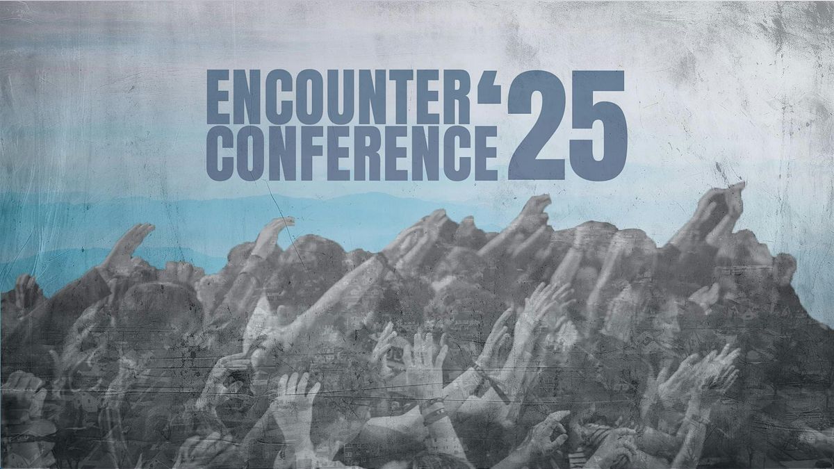 Encounter Conference