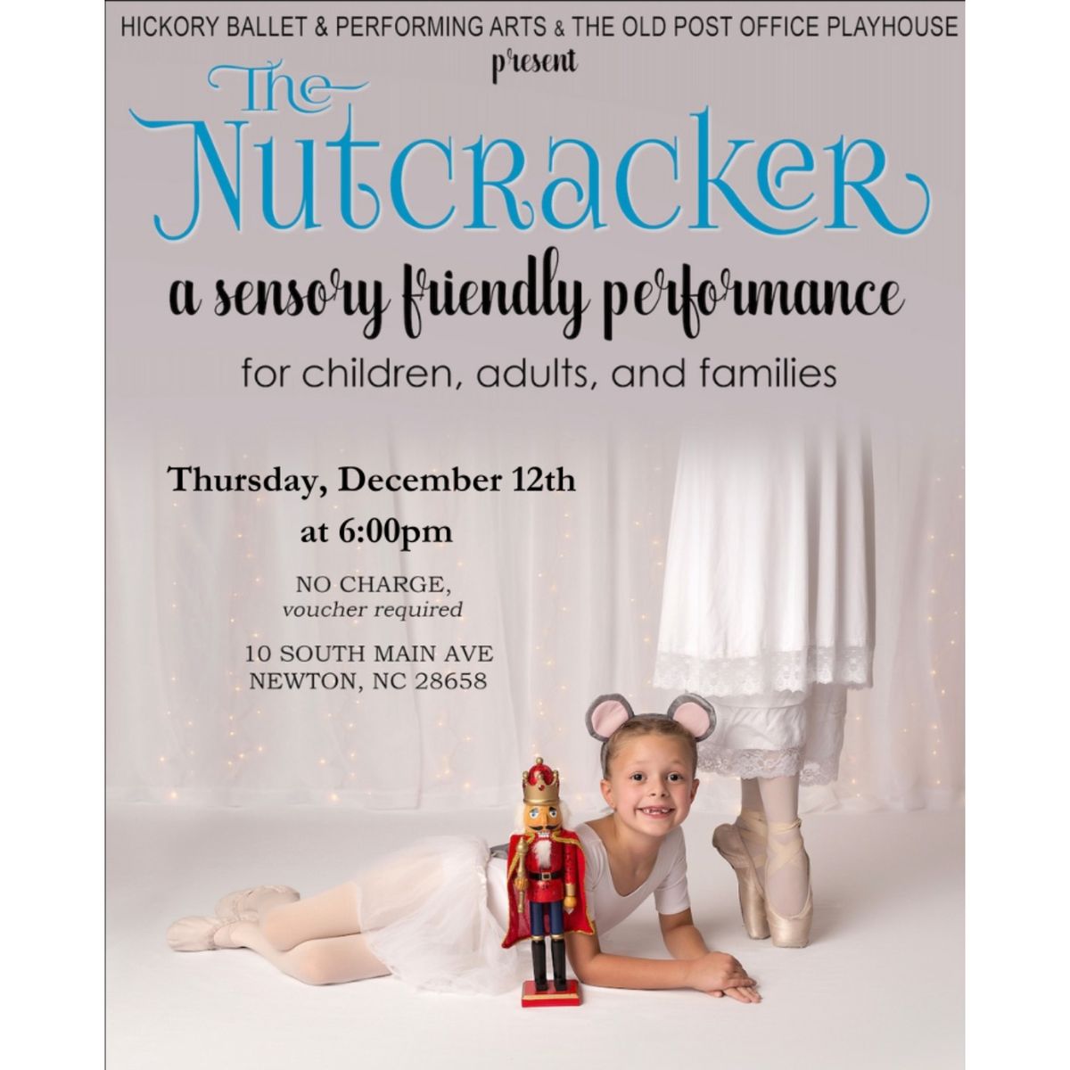 The Nutcracker (Sensory Friendly edition)