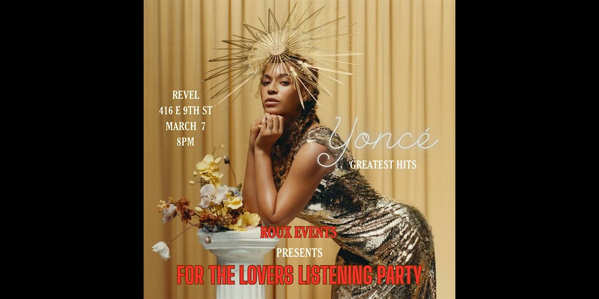 FOR THE LOVERS: YONC\u00c9 LISTENING PARTY