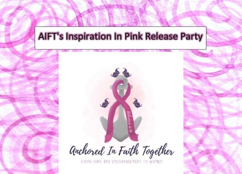 AIFT's Annual Inspiration In Pink Release Party