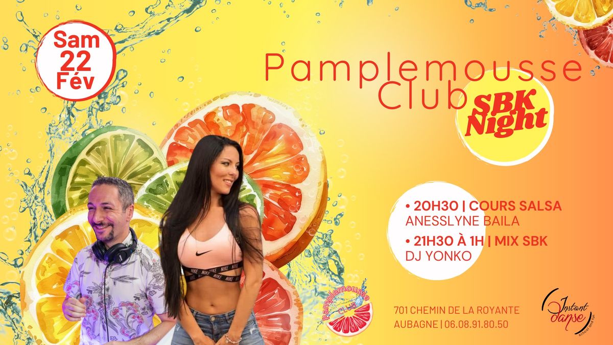 Pamplemousse Club : SBK Night