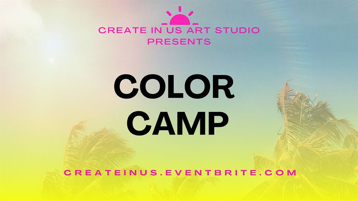 Color Camp (3-Day Camp)