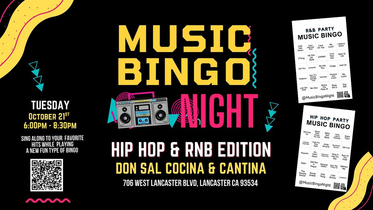 Hip Hop & RNB Music  Bingo @ Don Sal Cocina & Cantina Lancaster