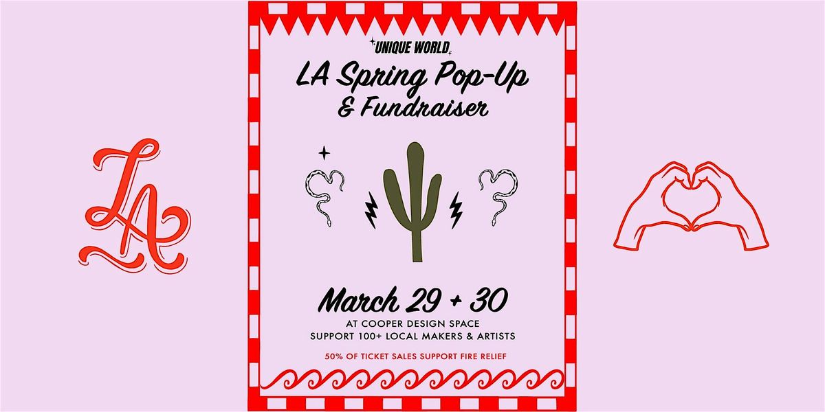 16th Annual LA Spring Pop-Up Market & Fundraiser