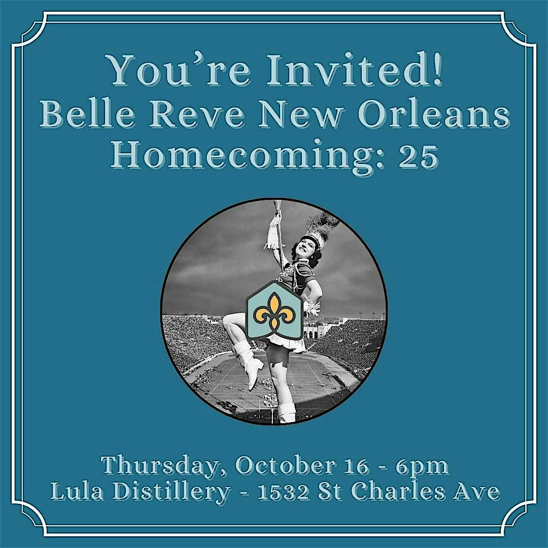Belle Reve Homecoming '25 - Benefit Fundraiser