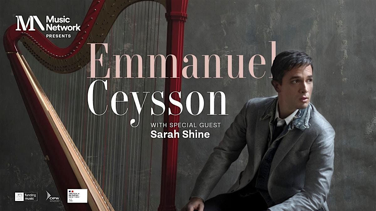 Music Network presents Emmanuel Ceysson with special guest Sarah Shine