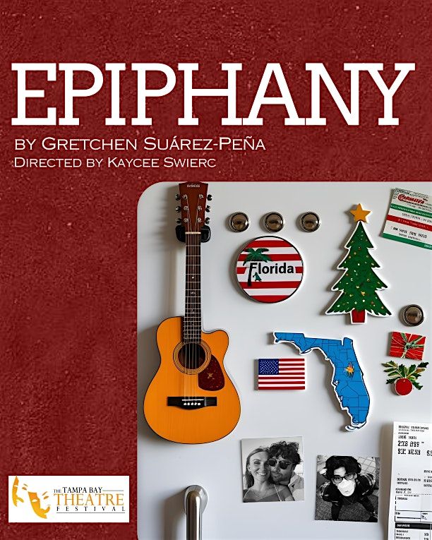 Epiphany by Gretchen Suarez-Pena: Directed by Kaycee Swierc