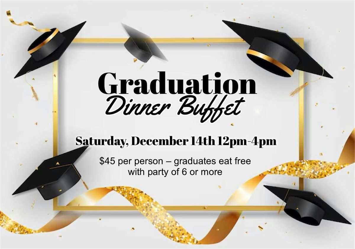 Graduation Buffet