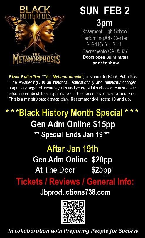 BLACK BUTTERFLIES THE METAMORPHOSIS.  History & music filled stage play.