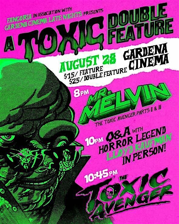 MR. MELVIN & THE TOXIC AVENGER (2025)(R)(Thu 8\/28) 8:00pm