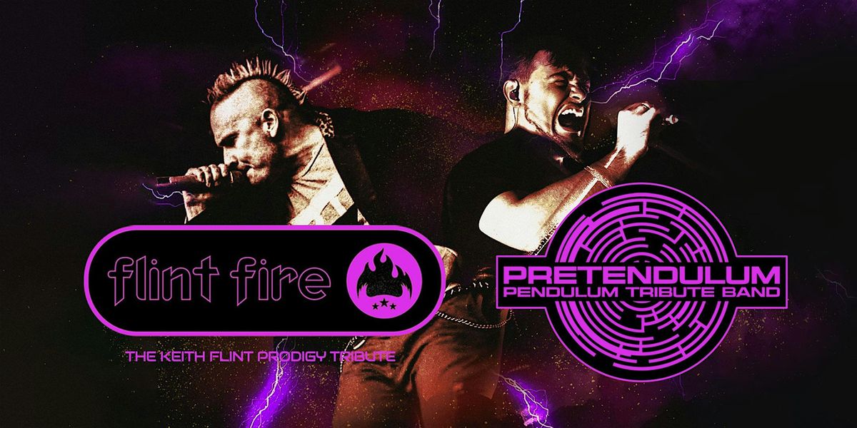 Flint Fire (Prodigy Tribute) & Pretendulum (Pendulum Tribute)