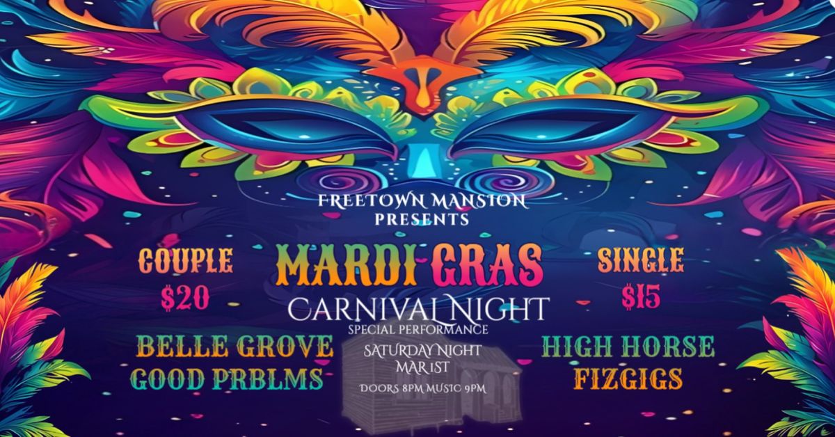 FREETOWN MANSION CARNIVAL NIGHT