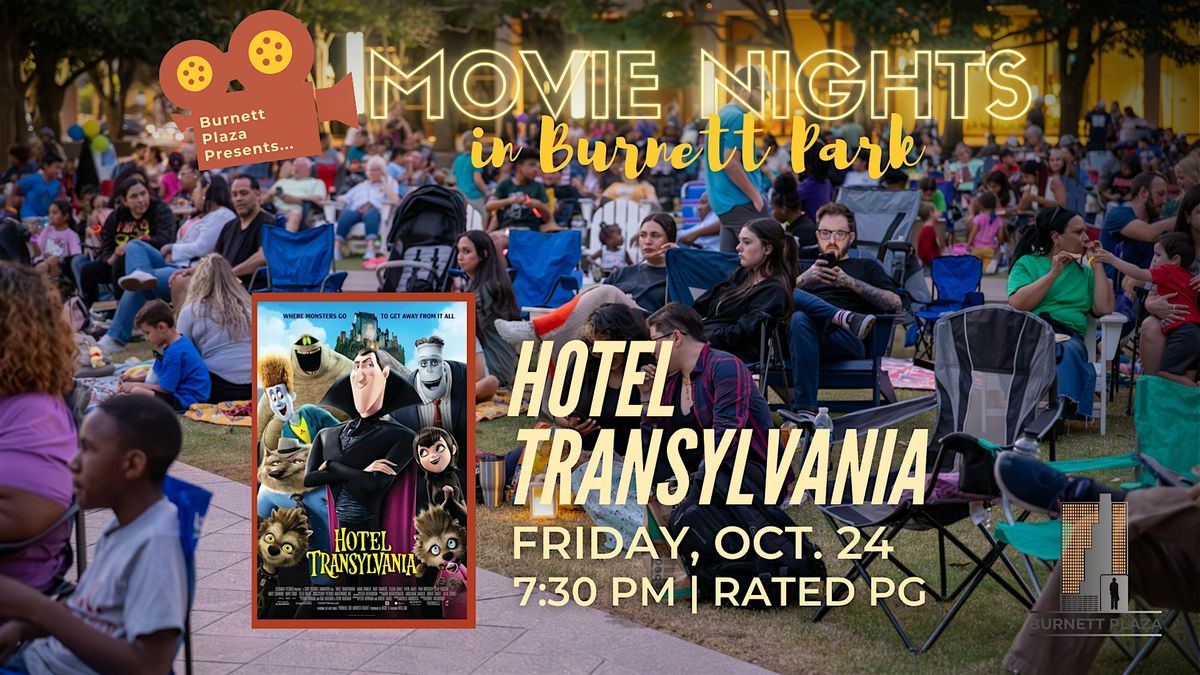 Movie Nights in Burnett Park - Hotel Transylvania
