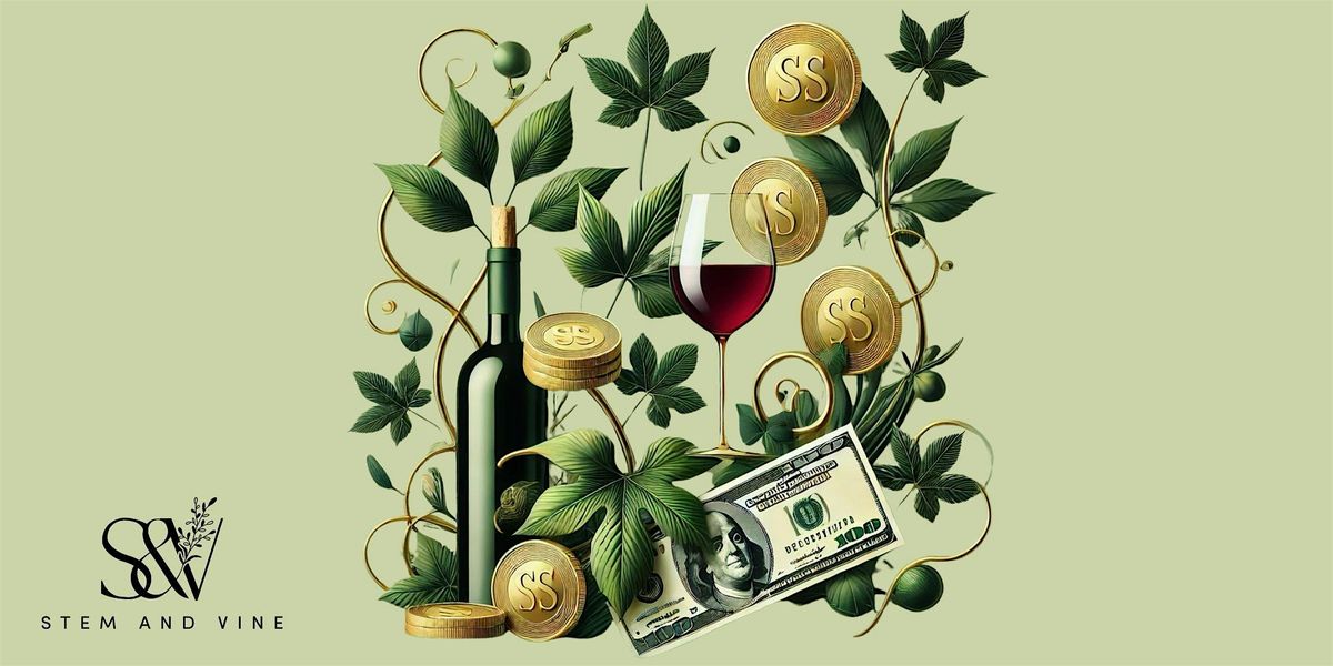 "Wine & Wealth: Breakthrough Strategies for a Prosperous New Year"