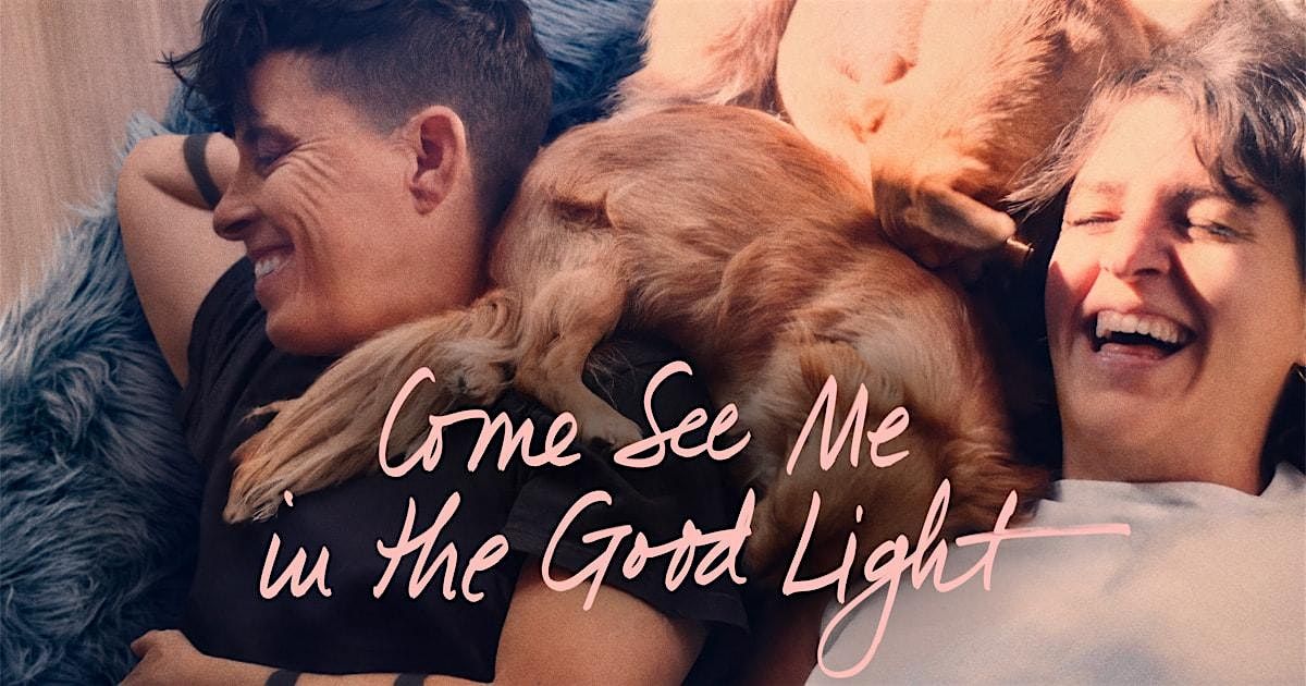 Come See Me in Good Light Viewing