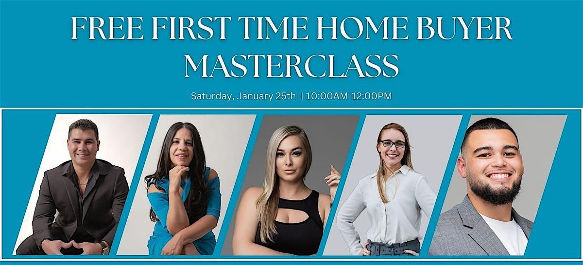 First Time Home Buyer Workshop Hosted by Natasha & Bruce