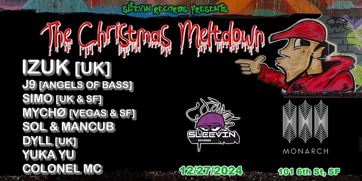 Sleevin Records Presents: The Christmas Meltdown