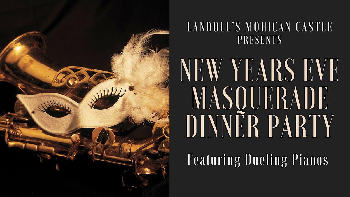 NYE Masquerade Dueling Pianos Dinner Party