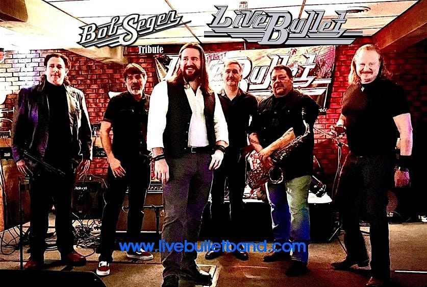 Live Bullet: Bob Seger tribute at the Lo Kai