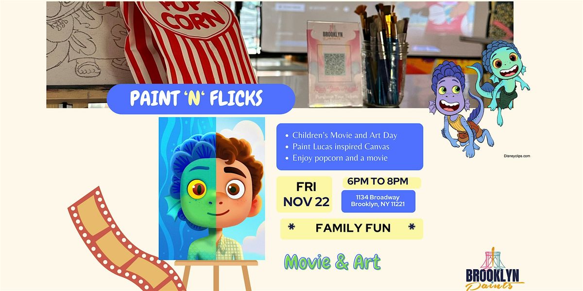 Paint \u201cn\u201d Flicks: Luca Movie & Art Day