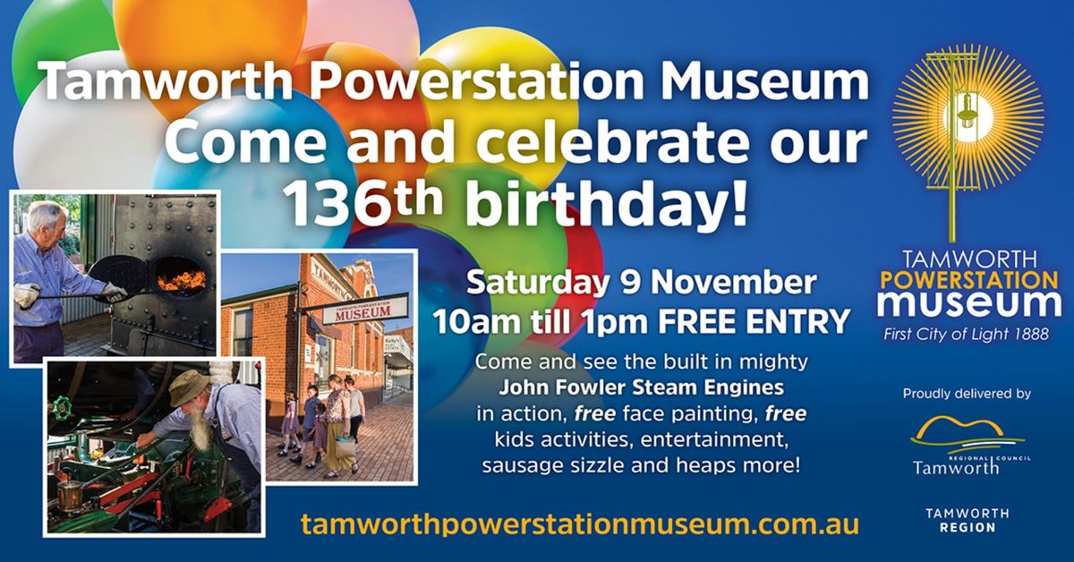 Tamworth Powerstation Museum 136th Anniversary Open Day \u2728