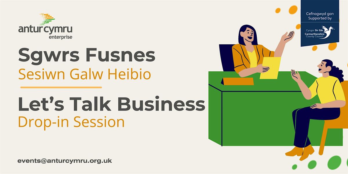 Sgwrs Busnes | Let's Talk Business - Caerfyrddin | Carmarthen