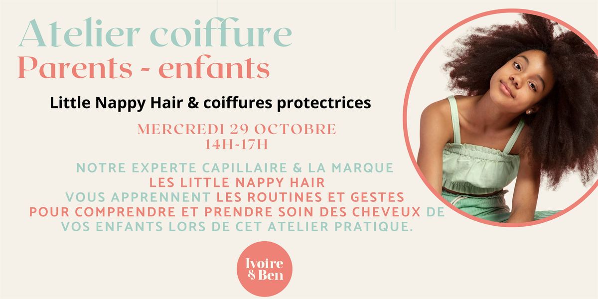 Le mercredi meTime Beauty Enfant - Atelier coiffure parent-enfant