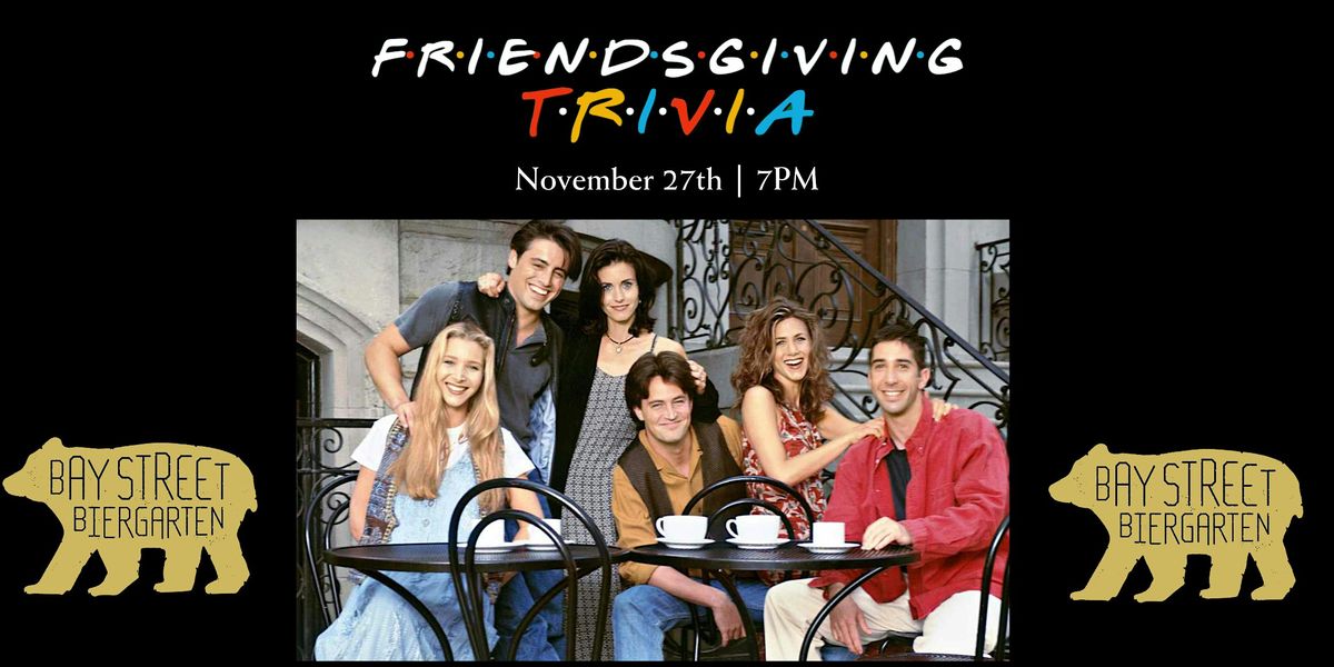 Friendsgiving Trivia