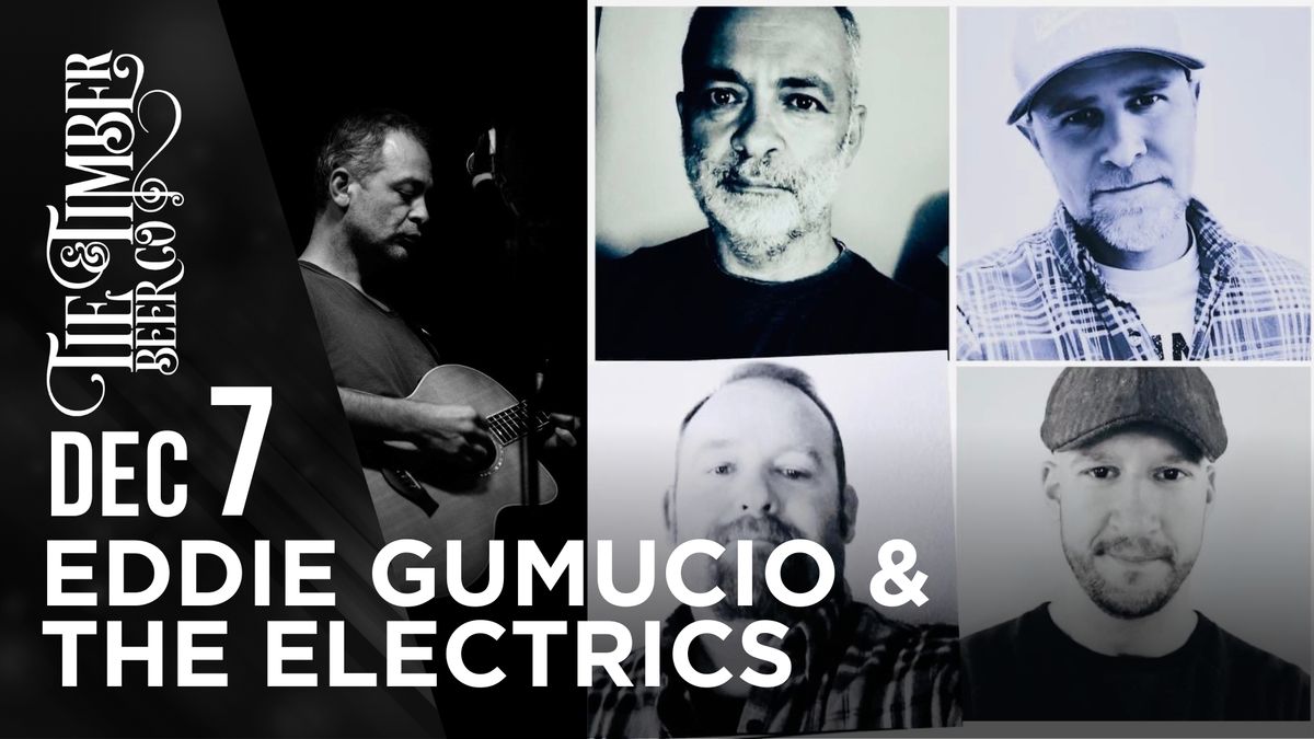 Eddie Gumucio & The Electrics