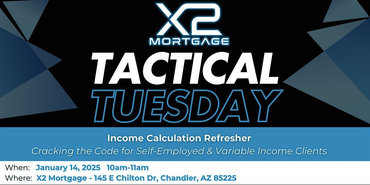 Tactical Tuesday - Income Calculation Refresher