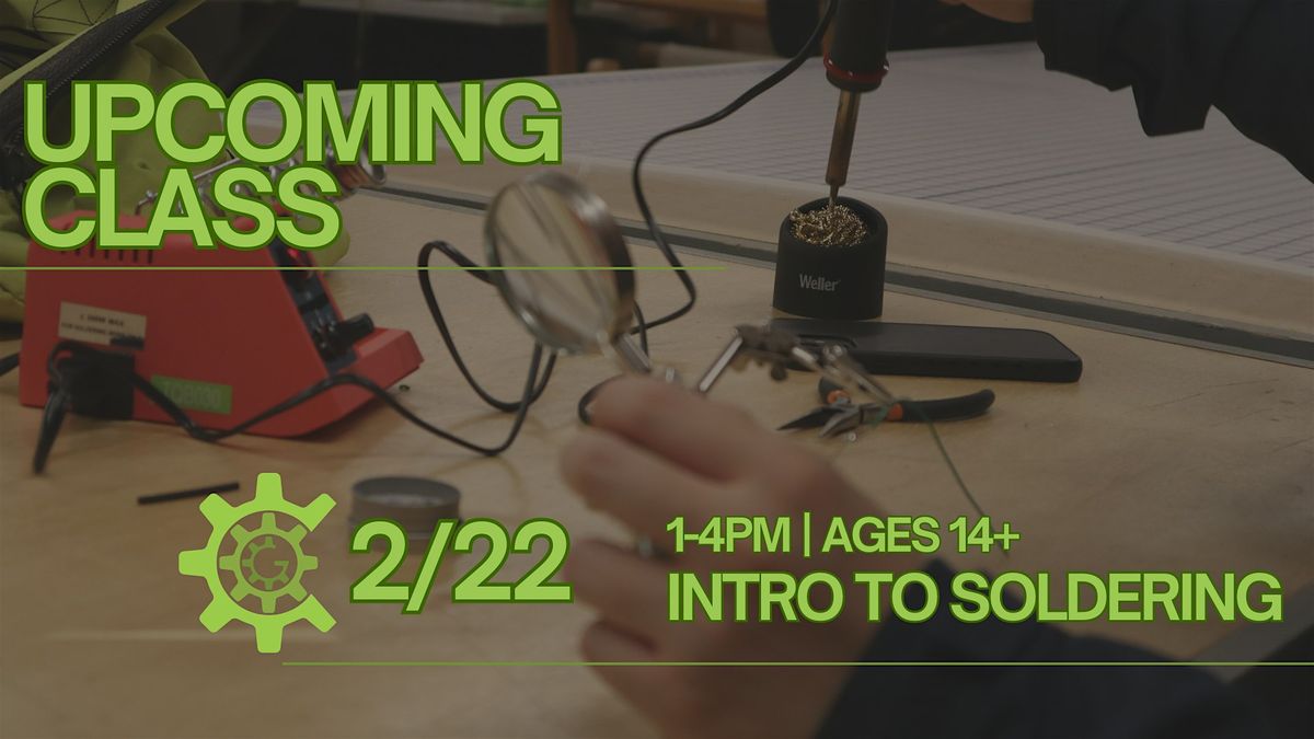 Electronics 102: Intro to Soldering