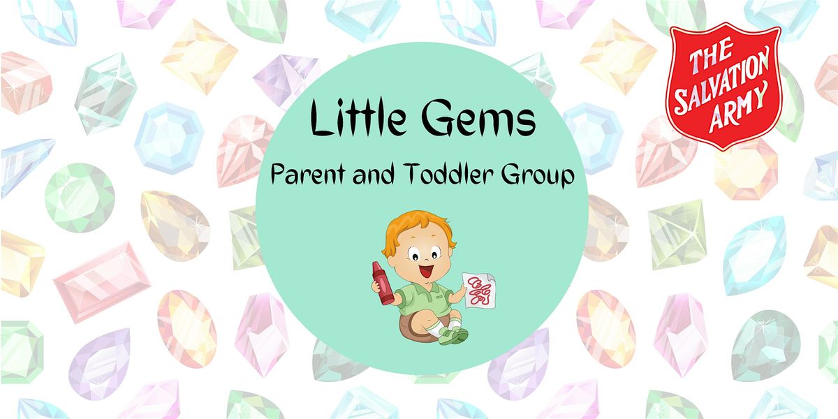 Little Gems Parent and Toddler Group 07\/11\/2024 (Under 4's Only)