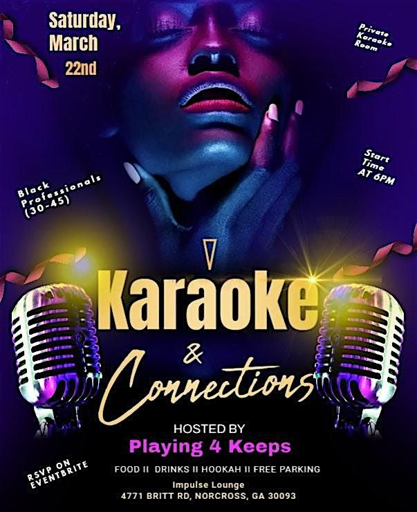 Karaoke & Connections