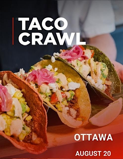 Taco Crawl Ottawa