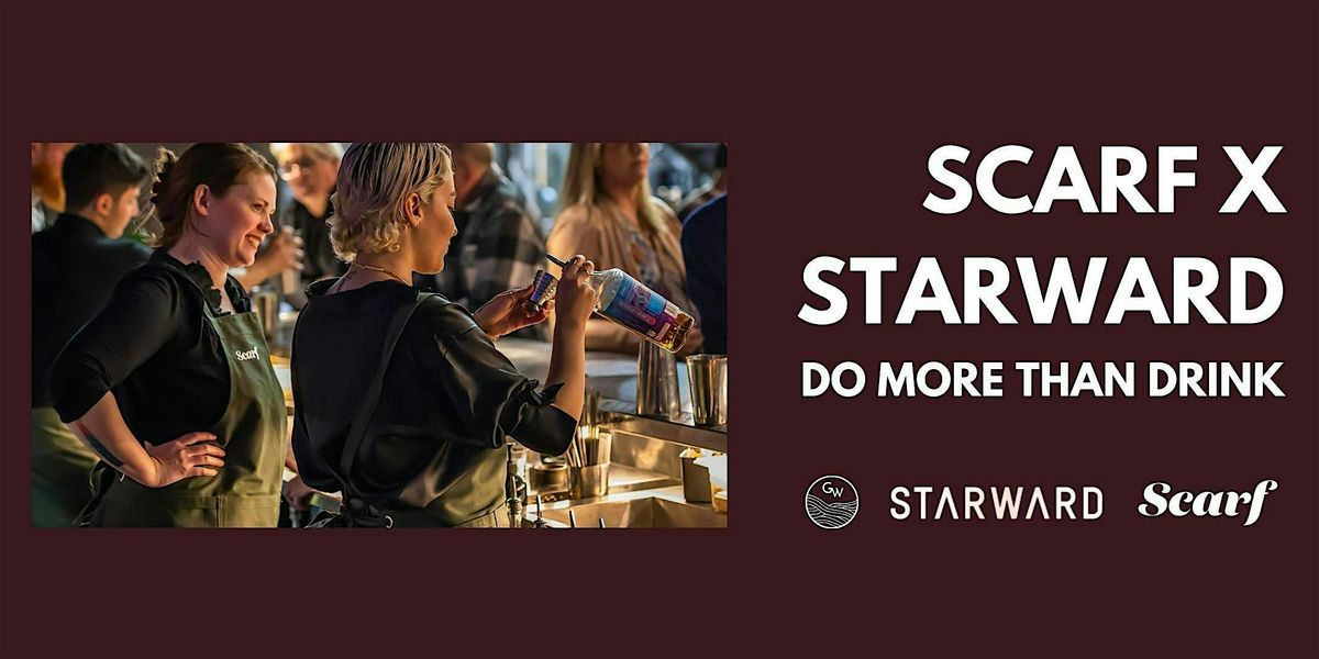 Scarf Community X Starward Tasting