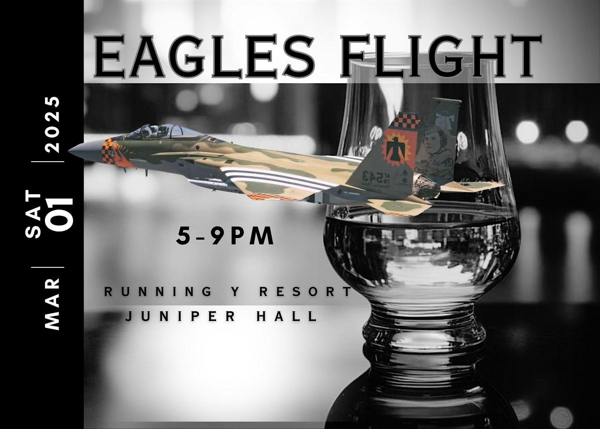 Eagles Flight Whiskey Tasting