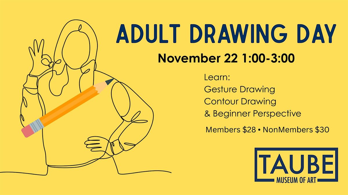 Adult Drawing Day