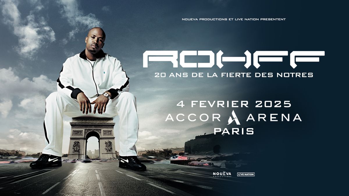 ROHFF \u2022 4 f\u00e9vrier 2025 \u2022 Accor Arena, Paris