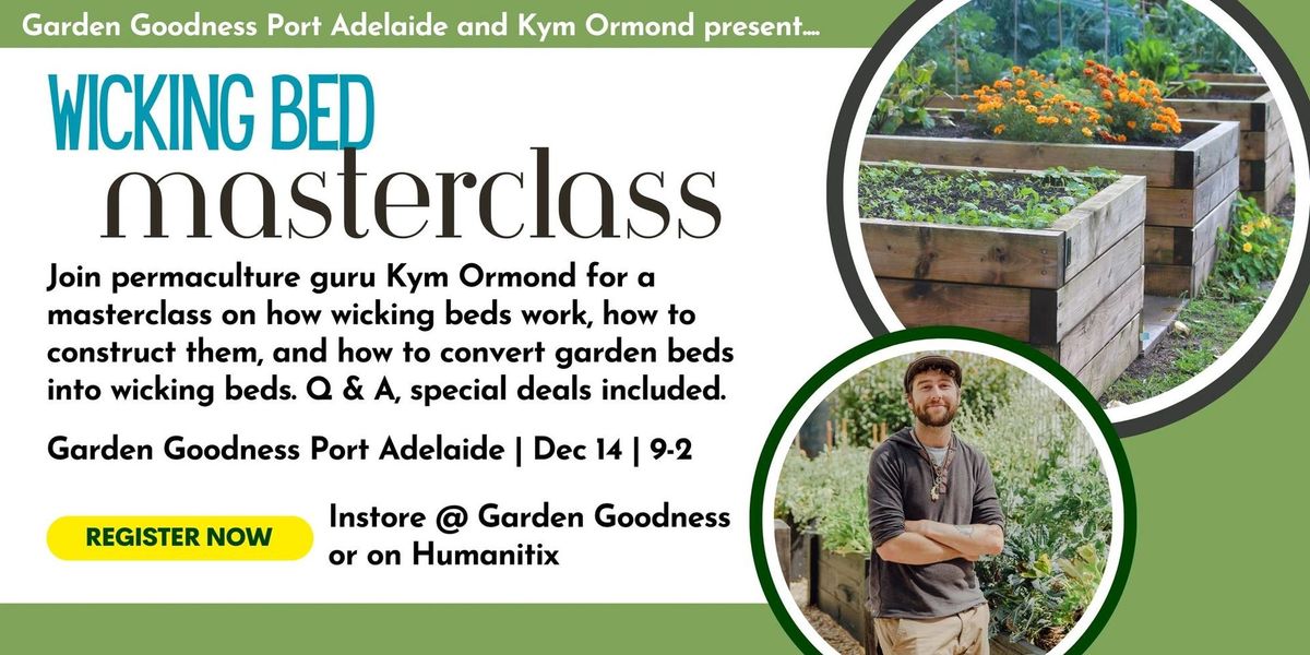 Wicking Bed Masterclass Port Adelaide