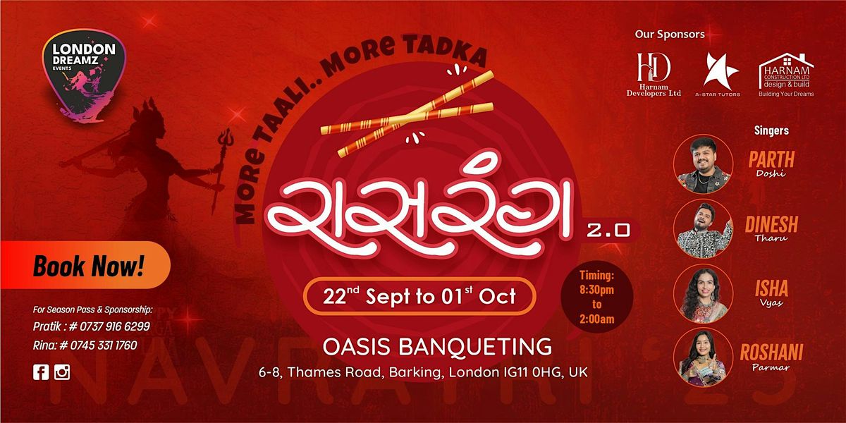 RAASRANG 2.0 - NAVRATRI 2025 - OASIS BANQUETING BARKING .