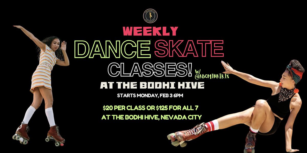 Dance Skate Classes with Abominatrix!