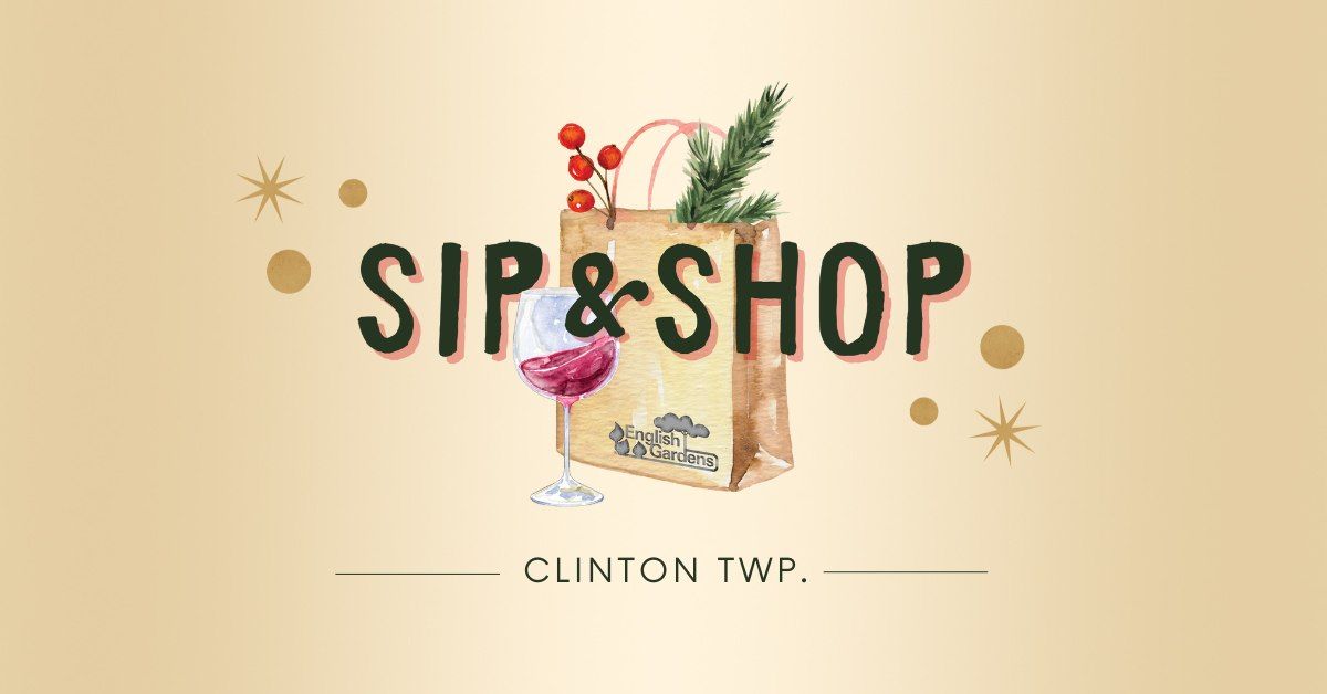 Sip & Shop | Clinton Twp